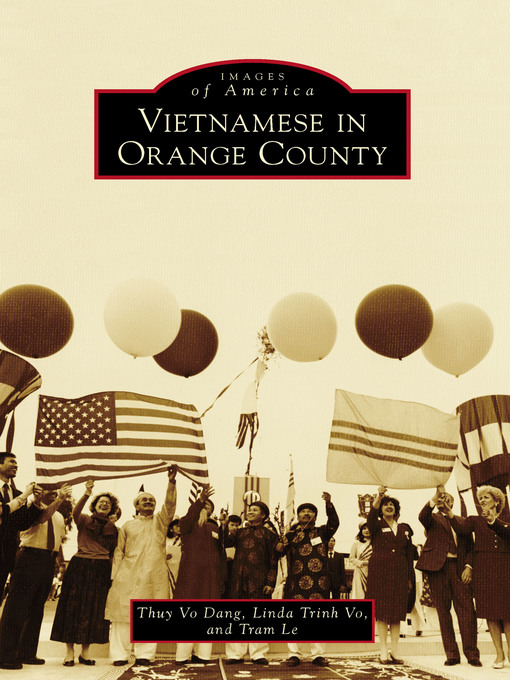 Title details for Vietnamese in Orange County by Thuy Vo Dang - Wait list